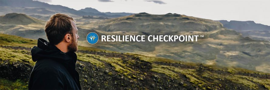 Resilience Checkpoint™